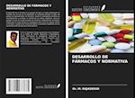 DESARROLLO DE FÁRMACOS Y NORMATIVA