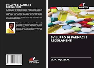 Sviluppo Di Farmaci E Regolamenti