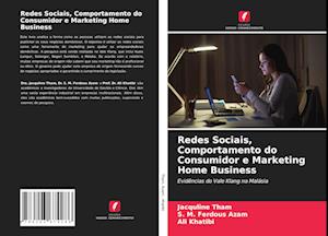 Redes Sociais, Comportamento do Consumidor e Marketing Home Business