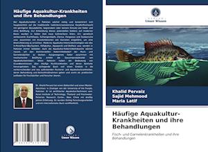 Häufige Aquakultur-Krankheiten und ihre Behandlungen