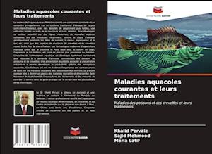 Maladies aquacoles courantes et leurs traitements