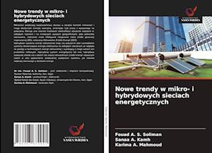 Nowe trendy w mikro- i hybrydowych sieciach energetycznych