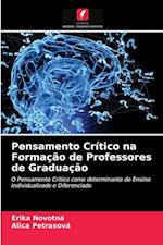 Pensamento Crítico na Formação de Professores de Graduação