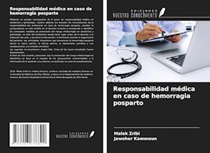 Responsabilidad médica en caso de hemorragia posparto