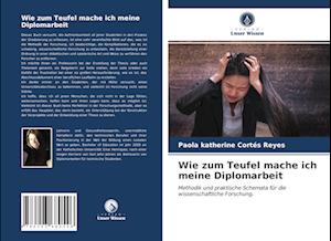 Wie zum Teufel mache ich meine Diplomarbeit