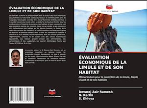 Évaluation Économique de la Limule Et de Son Habitat