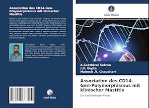 Assoziation des CD14-Gen-Polymorphismus mit klinischer Mastitis