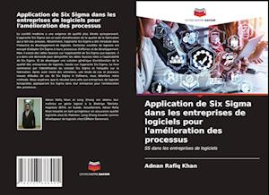 Application de Six Sigma dans les entreprises de logiciels pour l'amélioration des processus