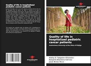 Quality of life in hospitalized pediatric cancer patients