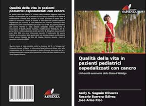 Qualità della vita in pazienti pediatrici ospedalizzati con cancro