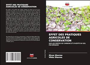 EFFET DES PRATIQUES AGRICOLES DE CONSERVATION