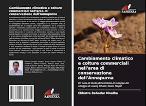 Cambiamento climatico e colture commerciali nell'area di conservazione dell'Annapurna