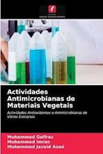 Actividades Antimicrobianas de Materiais Vegetais