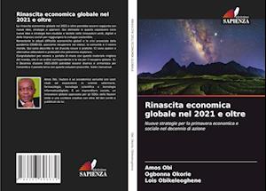 Rinascita economica globale nel 2021 e oltre