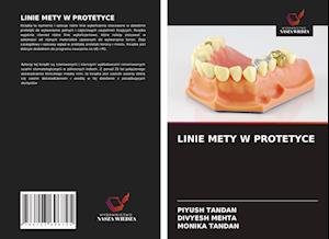 Linie Mety W Protetyce