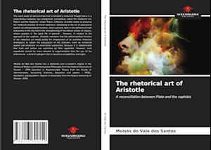 The rhetorical art of Aristotle