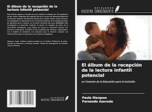 El álbum de la recepción de la lectura infantil potencial