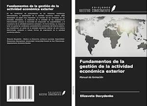 Fundamentos de la gestión de la actividad económica exterior