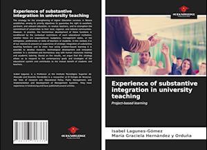 Experience of substantive integration in university teaching