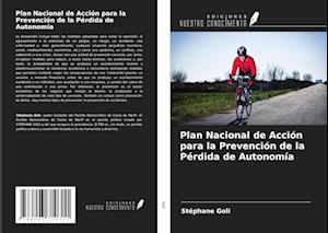 Plan Nacional de Acción para la Prevención de la Pérdida de Autonomía