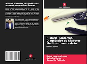 História, Sintomas, Diagnóstico de Diabetes Mellitus: uma revisão