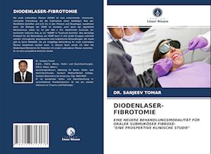 DIODENLASER-FIBROTOMIE