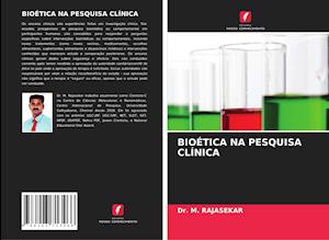 BIOÉTICA NA PESQUISA CLÍNICA