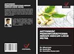 AKTYWNOSC PRZECIWCUKRZYCOWA NERIUM INDICUM LISCIE MLYNA