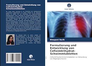 Formulierung und Entwicklung von Cefiximtrihydrat-Schwimmtabletten