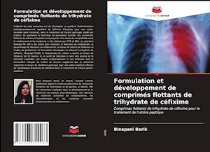 Formulation et développement de comprimés flottants de trihydrate de céfixime