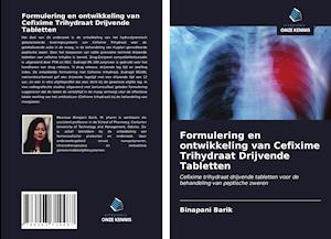 Formulering en ontwikkeling van Cefixime Trihydraat Drijvende Tabletten