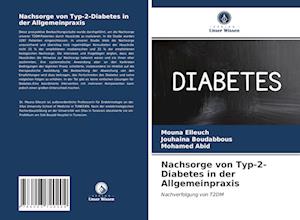 Nachsorge von Typ-2-Diabetes in der Allgemeinpraxis