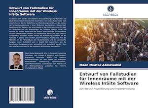 Entwurf von Fallstudien für Innenräume mit der Wireless InSite Software