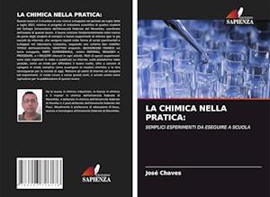 LA CHIMICA NELLA PRATICA: