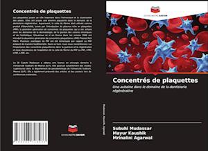 Concentrés de plaquettes