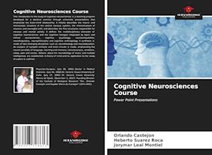 Cognitive Neurosciences Course