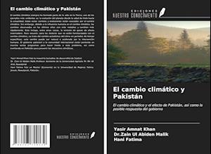 El cambio climático y Pakistán