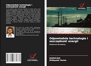 Odpowiednia technologia i oszczednosc energii