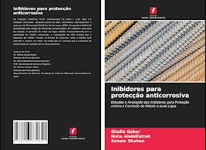 Inibidores para protecção anticorrosiva