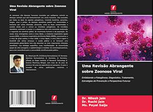 Uma Revisão Abrangente sobre Zoonose Viral