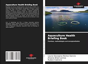 Aquaculture Health Briefing Book