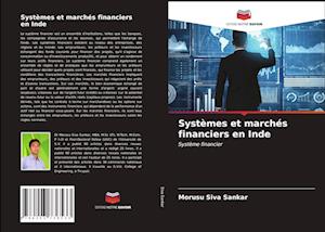 Systèmes et marchés financiers en Inde