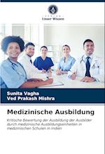 Medizinische Ausbildung