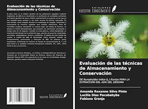 Evaluación de las técnicas de Almacenamiento y Conservación