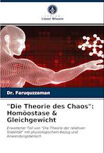 "Die Theorie des Chaos": Homöostase & Gleichgewicht