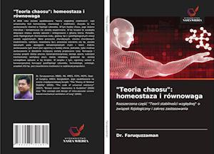 "Teoria chaosu": homeostaza i równowaga