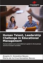 Human Talent, Leadership Challenge in Educational Management