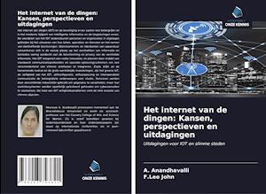 Het internet van de dingen: Kansen, perspectieven en uitdagingen