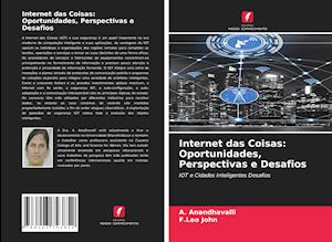 Internet das Coisas: Oportunidades, Perspectivas e Desafios