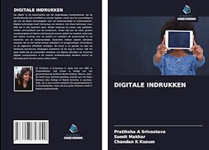 DIGITALE INDRUKKEN